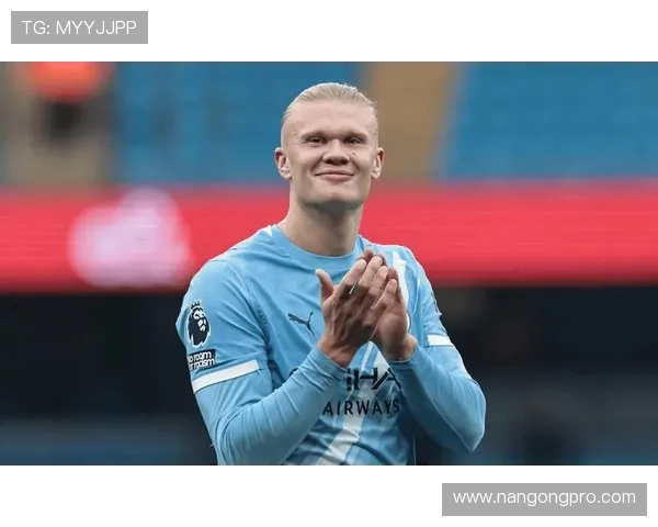 哈兰德引领曼城攻防革新成英超最强锋线力量